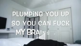 Alexa Pearl Plump You Up To Fuck My Brains Out